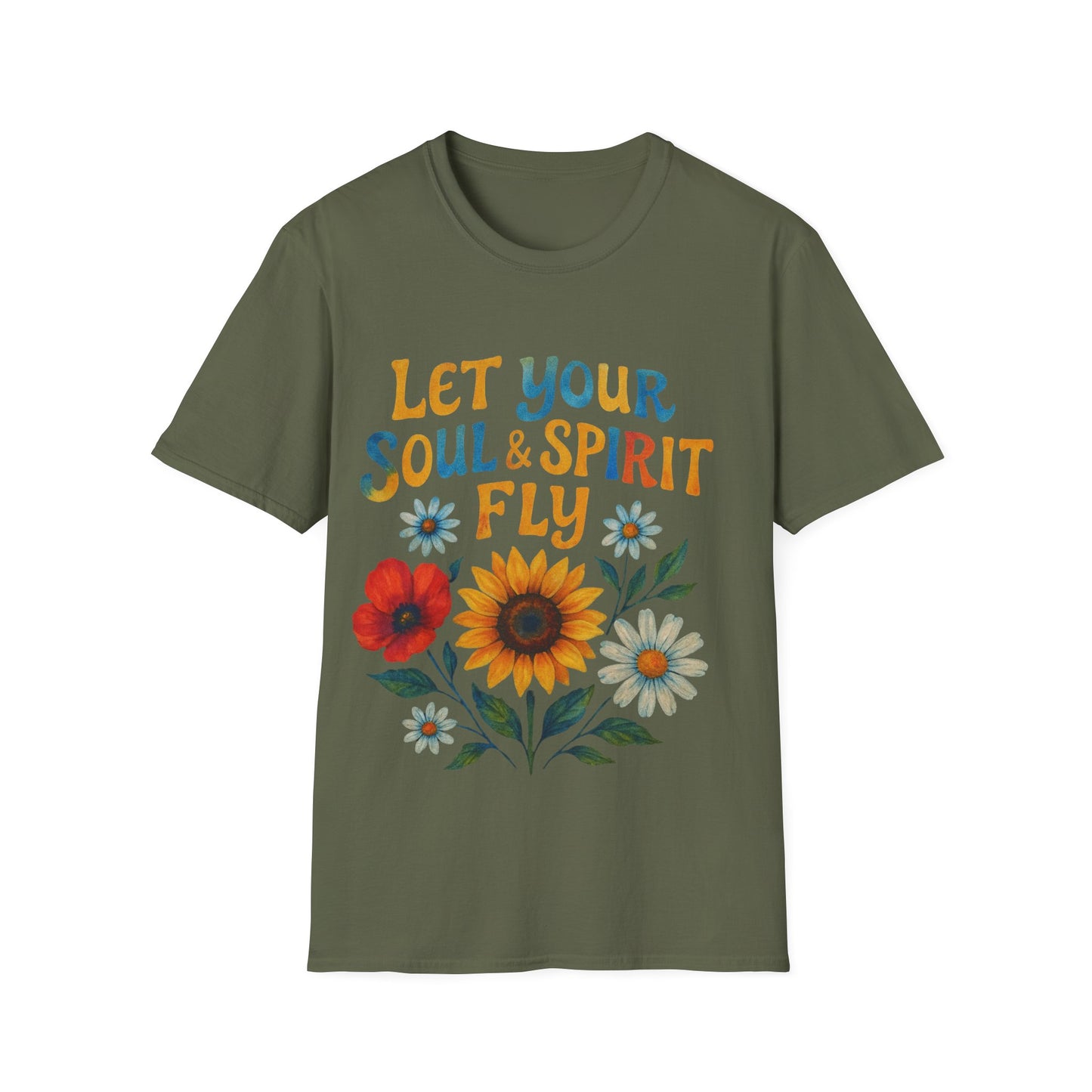 Let your Soul and Spirit Fly - T Shirt