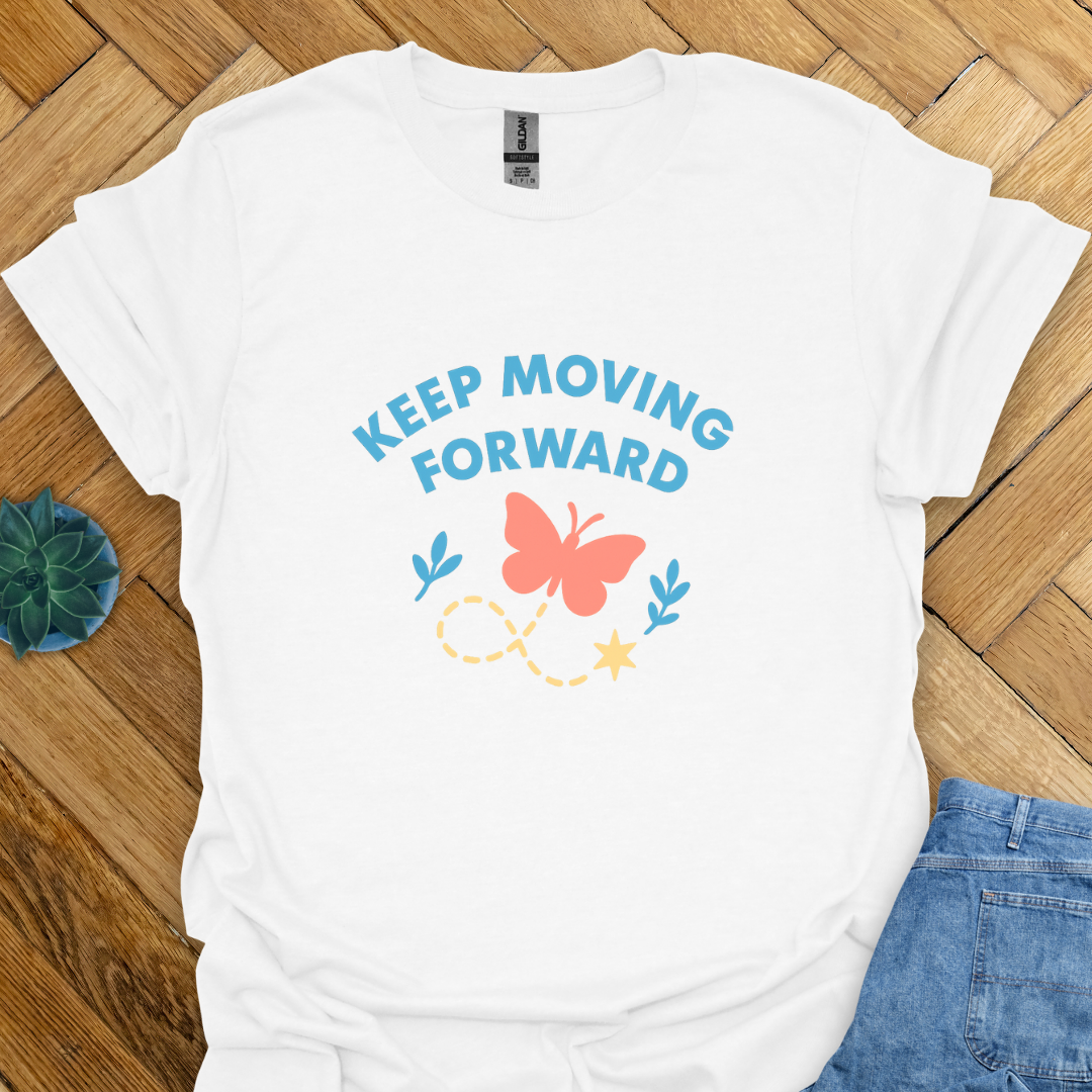 Keep Moving Forward T-Shirt