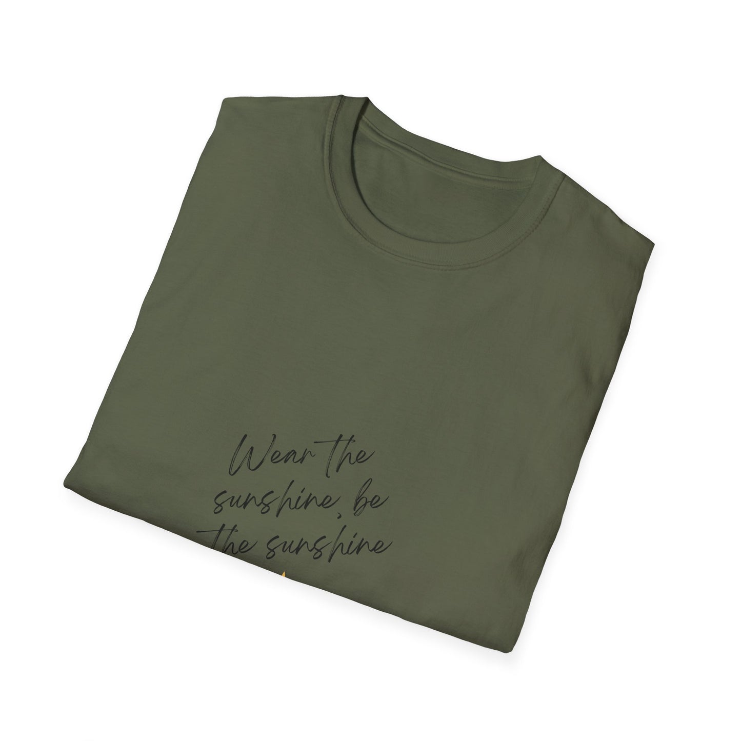 Be the Sunshine - T-Shirt
