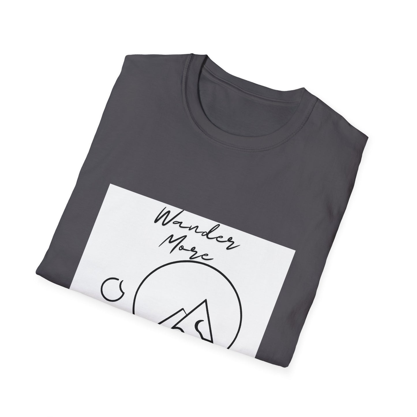 Wander More - T Shirt