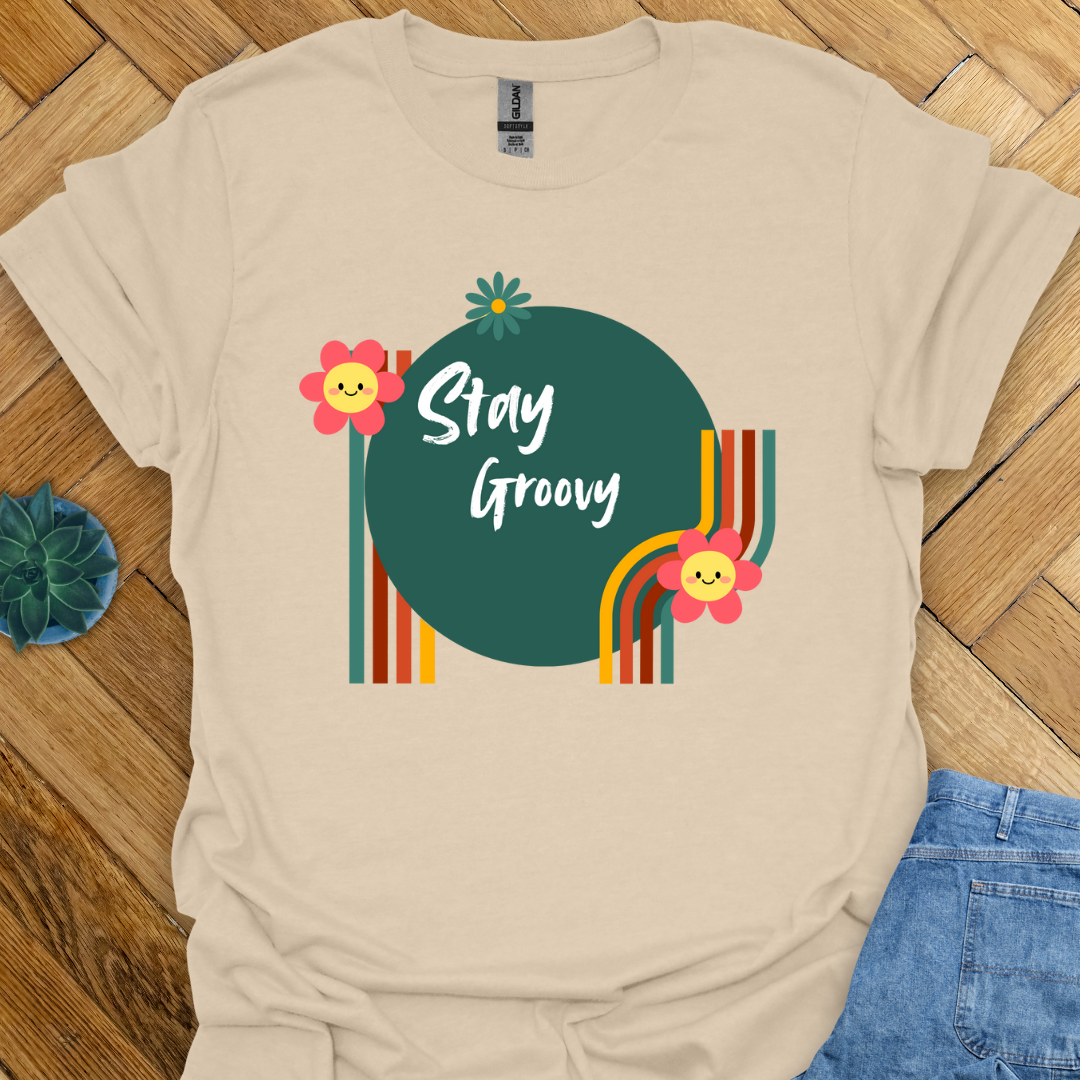 Stay Groovy T-Shirt