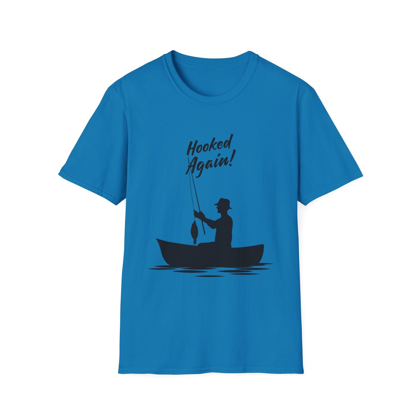Hooked Again Fishing Summer - T Shirt