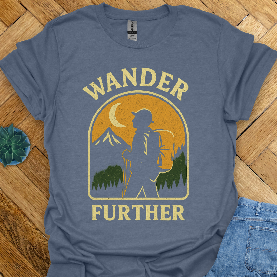 Wander Further T-Shirt