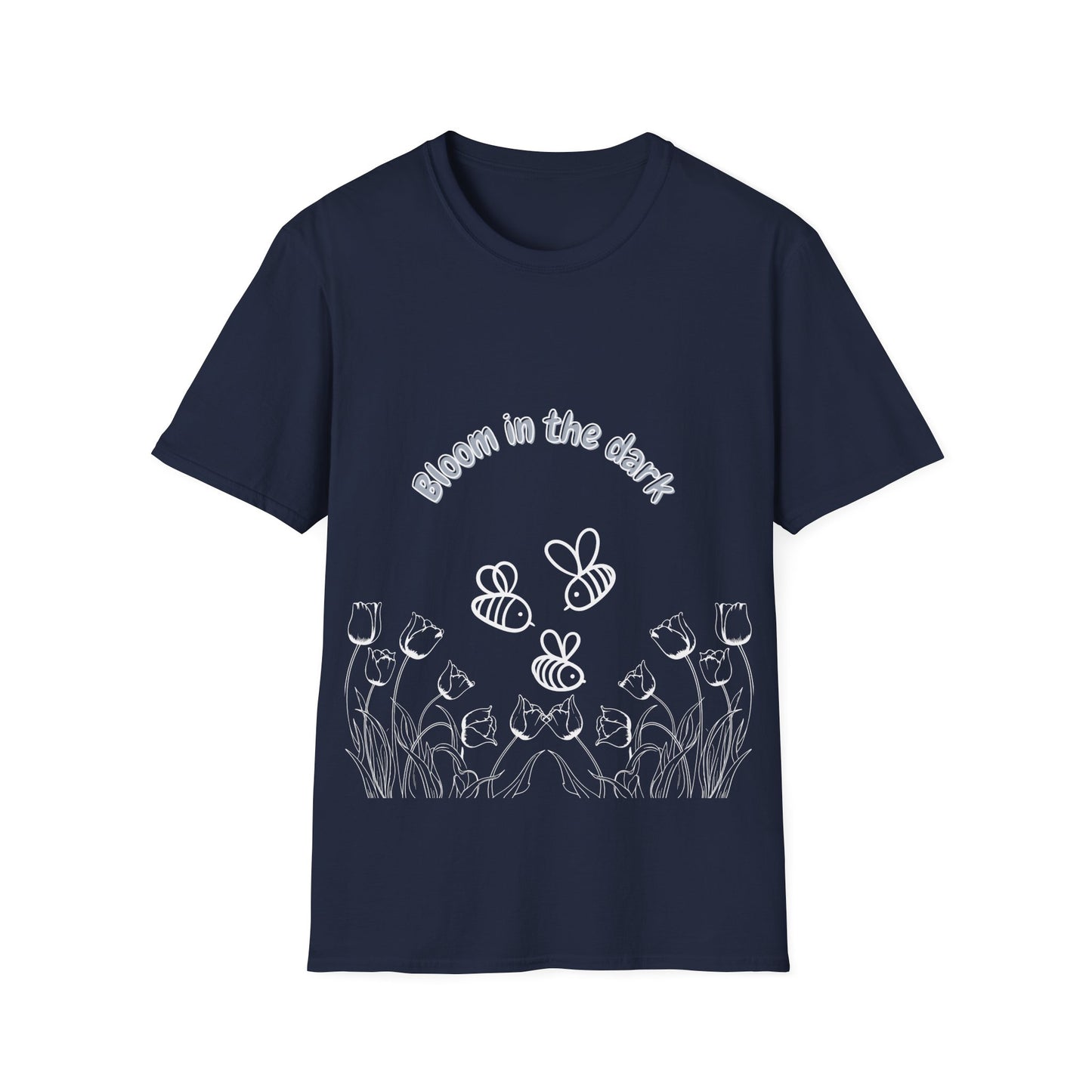 Bloom in the dark - T Shirt