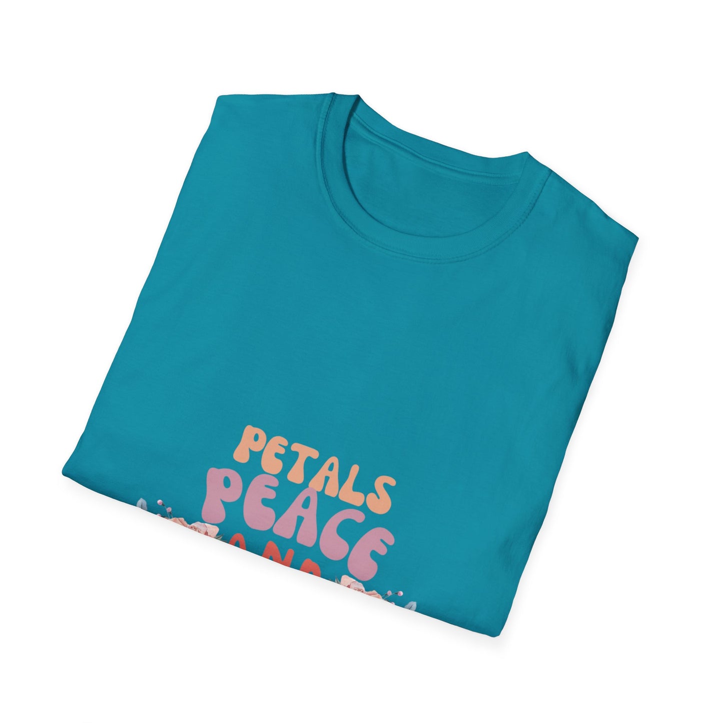 Petals Peace and Positivity T Shirt