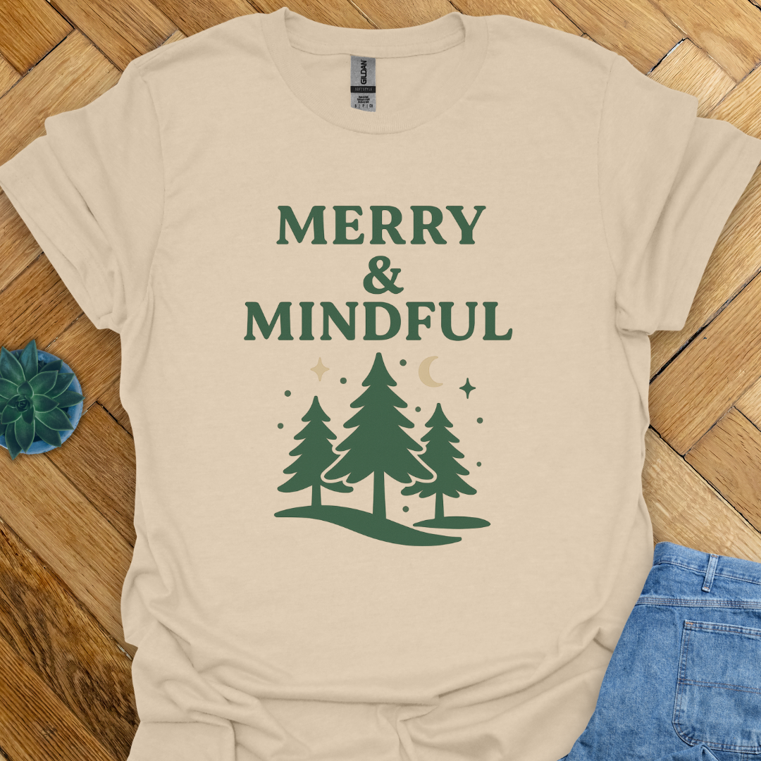 Merry and Mindful T-Shirt