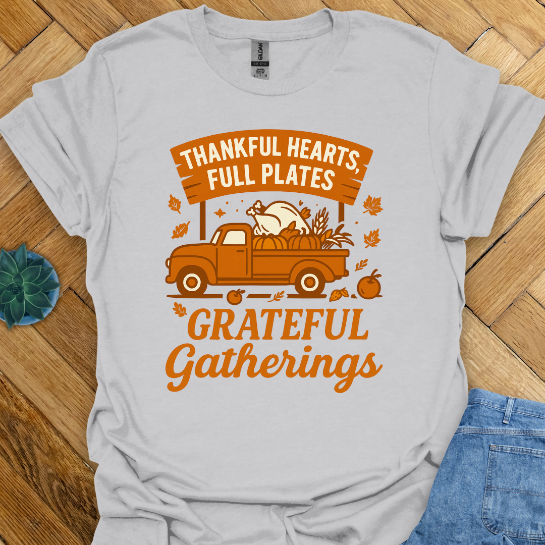 Grateful Gatherings Thanksgiving T-Shirt