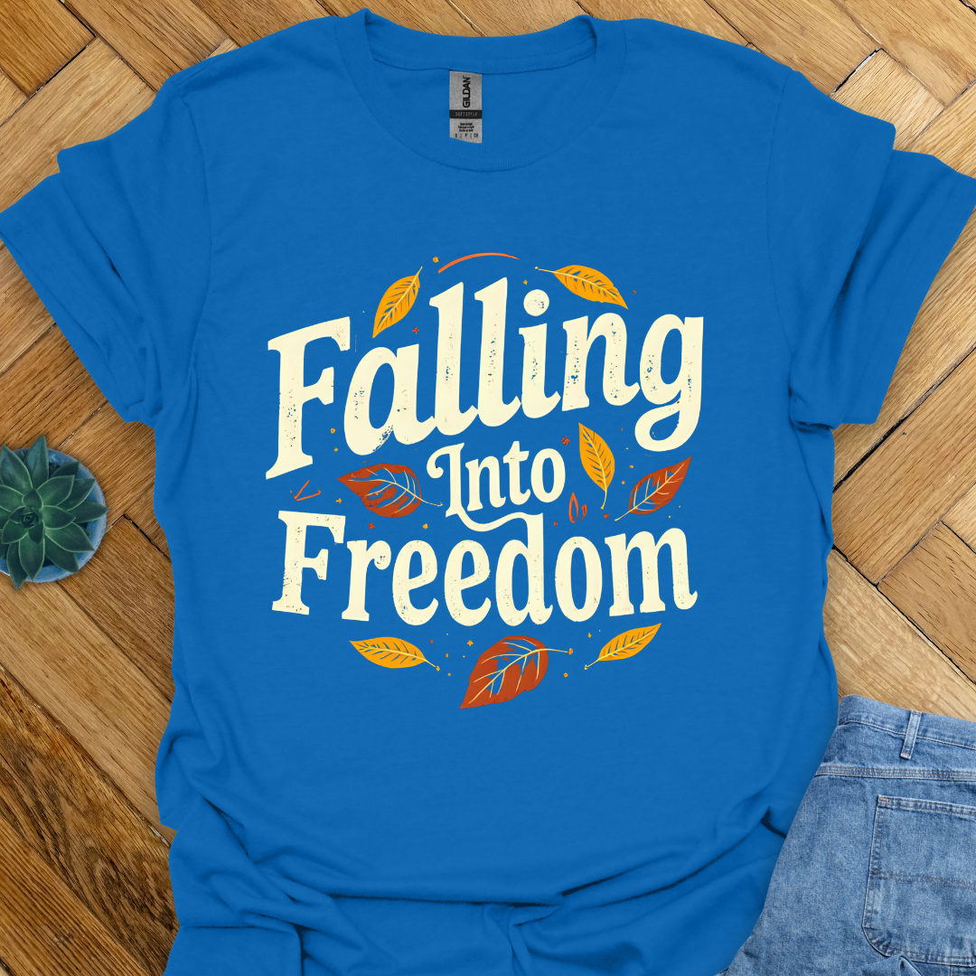 Falling into Freedom T-Shirt