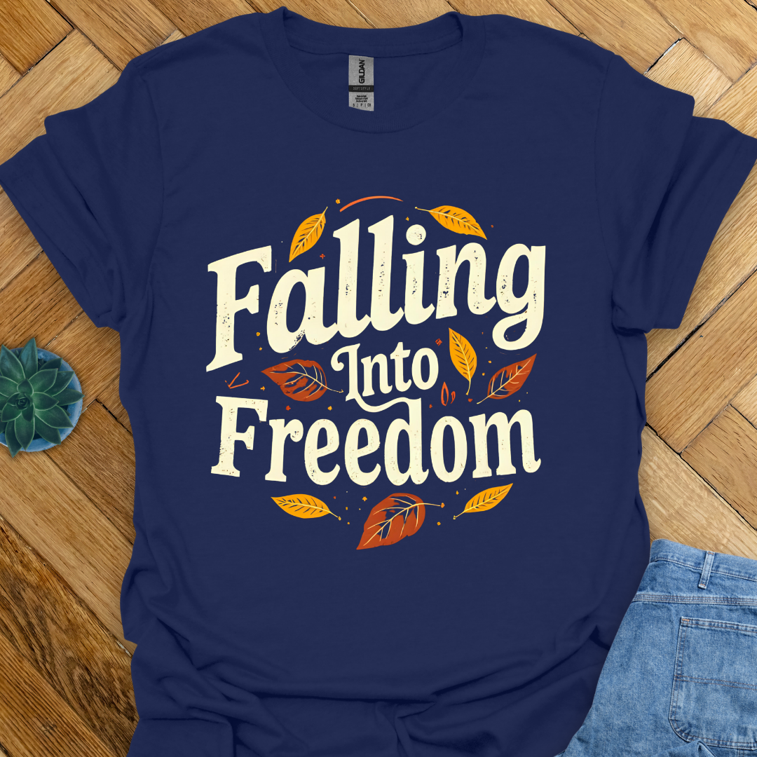 Falling into Freedom T-Shirt