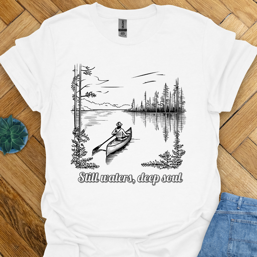 Still Waters Deep Soul T-Shirt