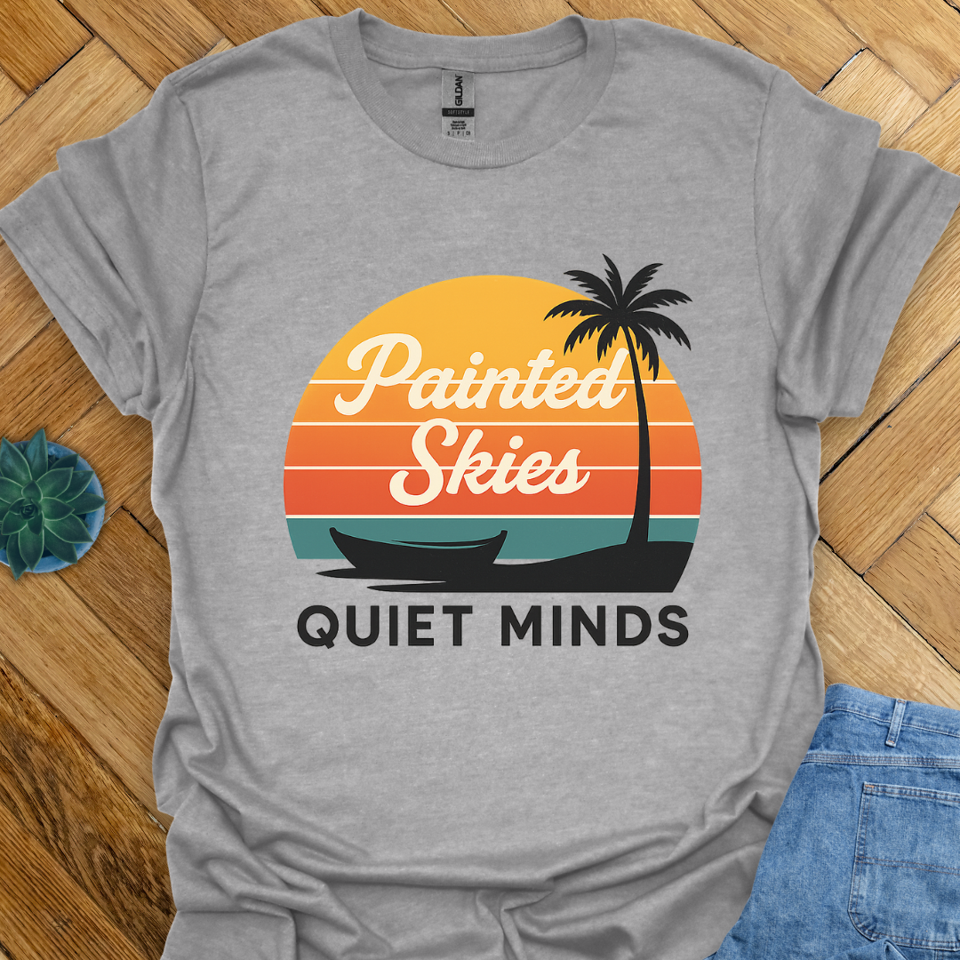 Painted Skies Quiet Minds T-Shirt