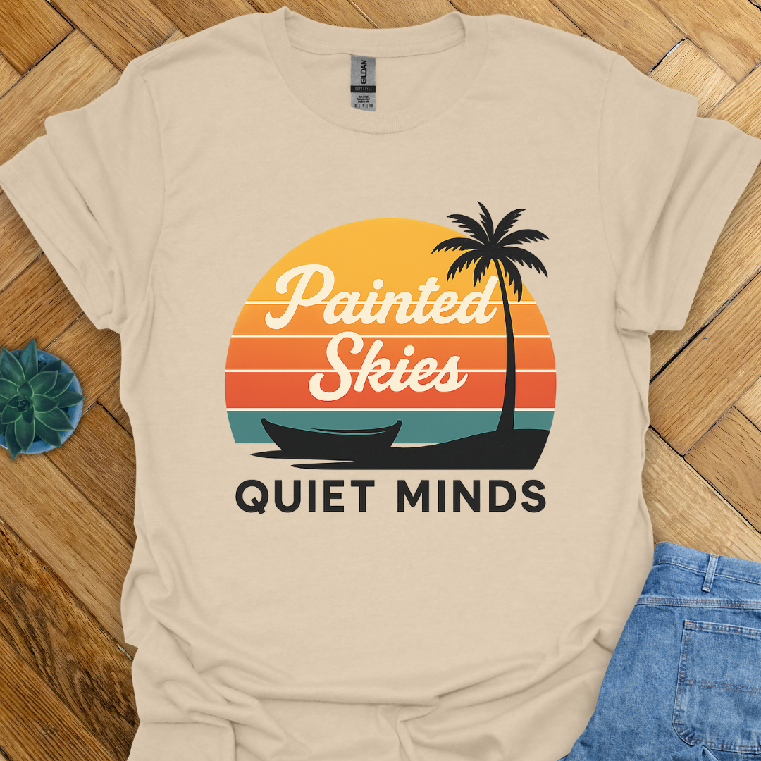 Painted Skies Quiet Minds T-Shirt
