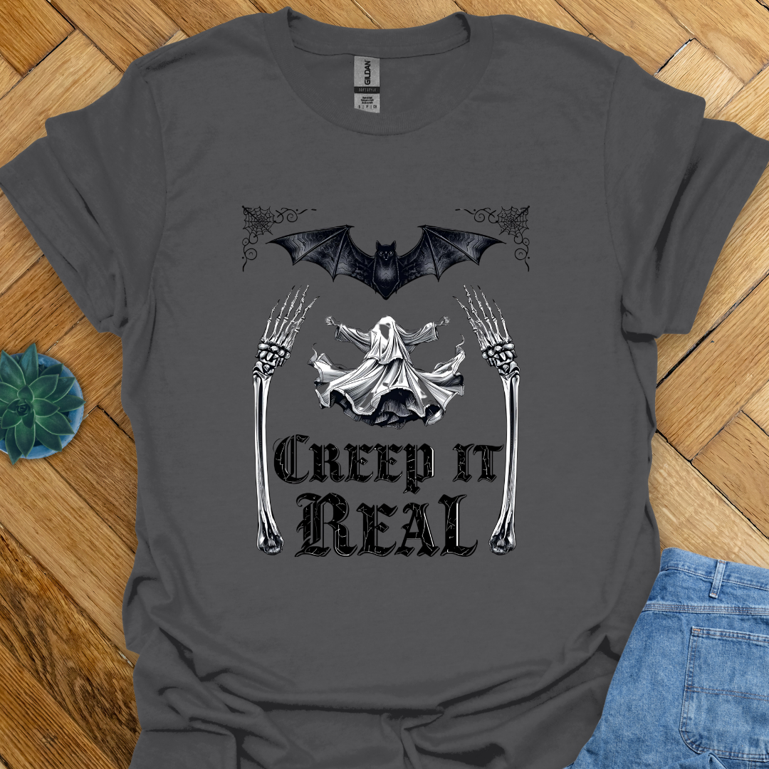 Creep it Real T-Shirt