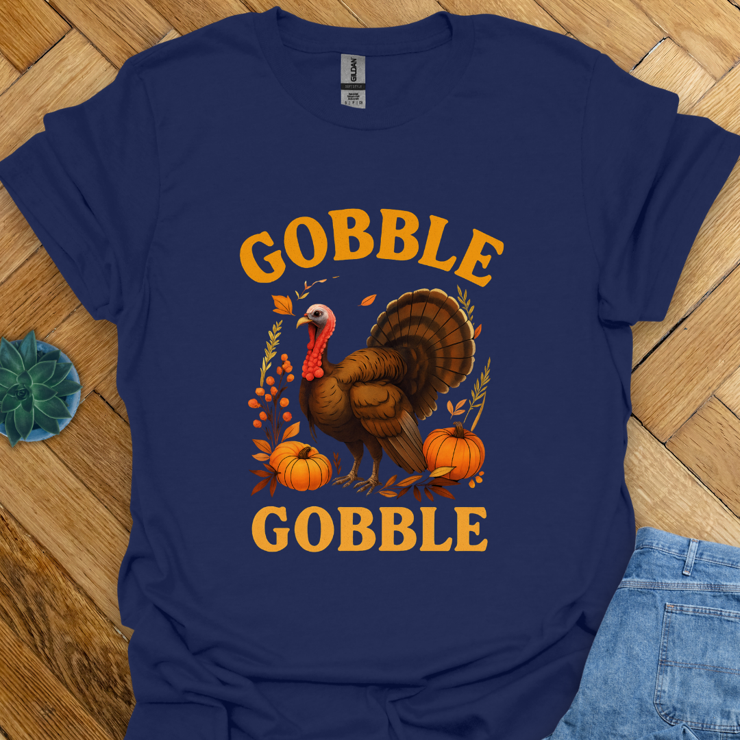 Gobble Gobble T-Shirt