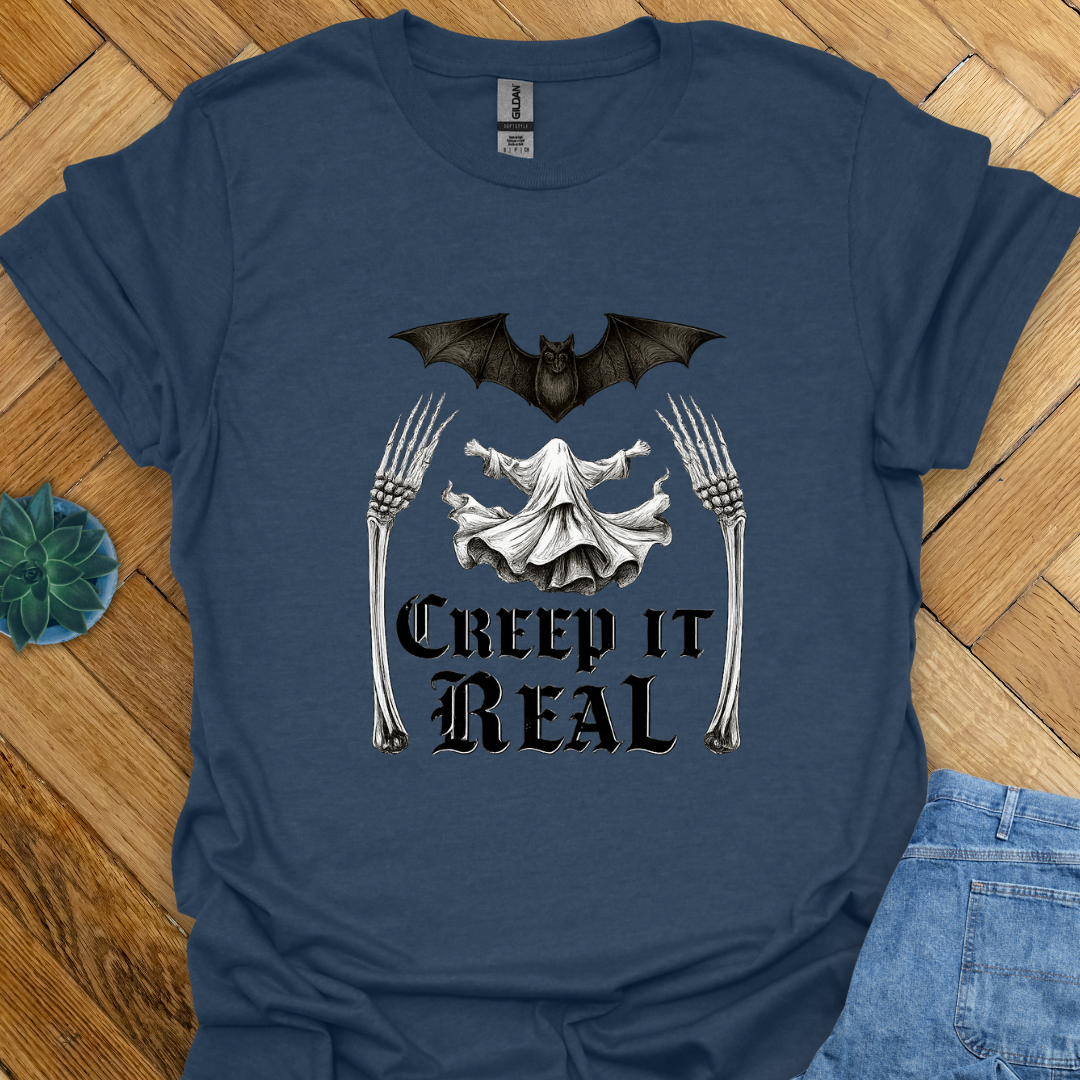 Creep it Real T-Shirt
