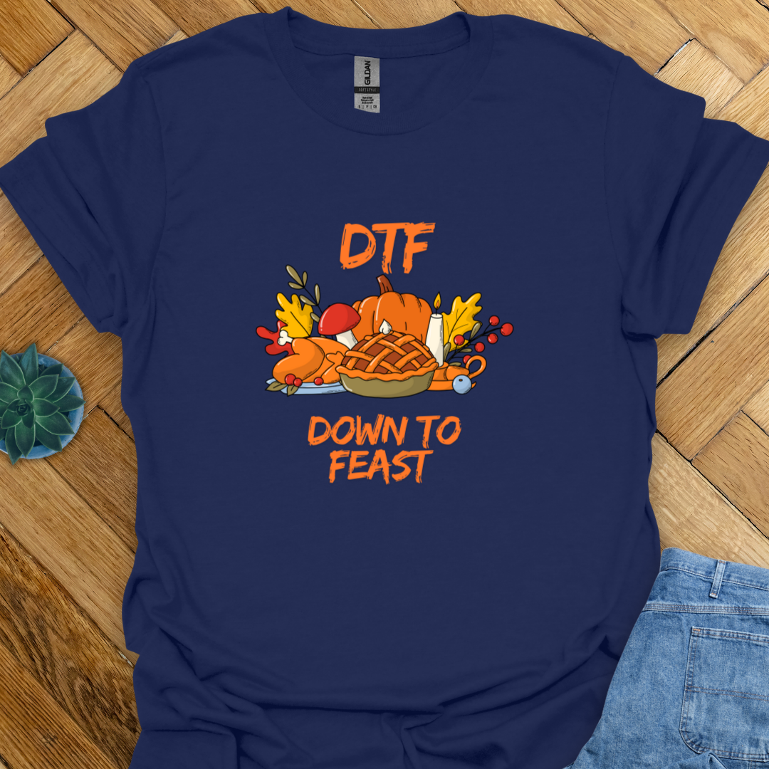 Down to Feast T-Shirt