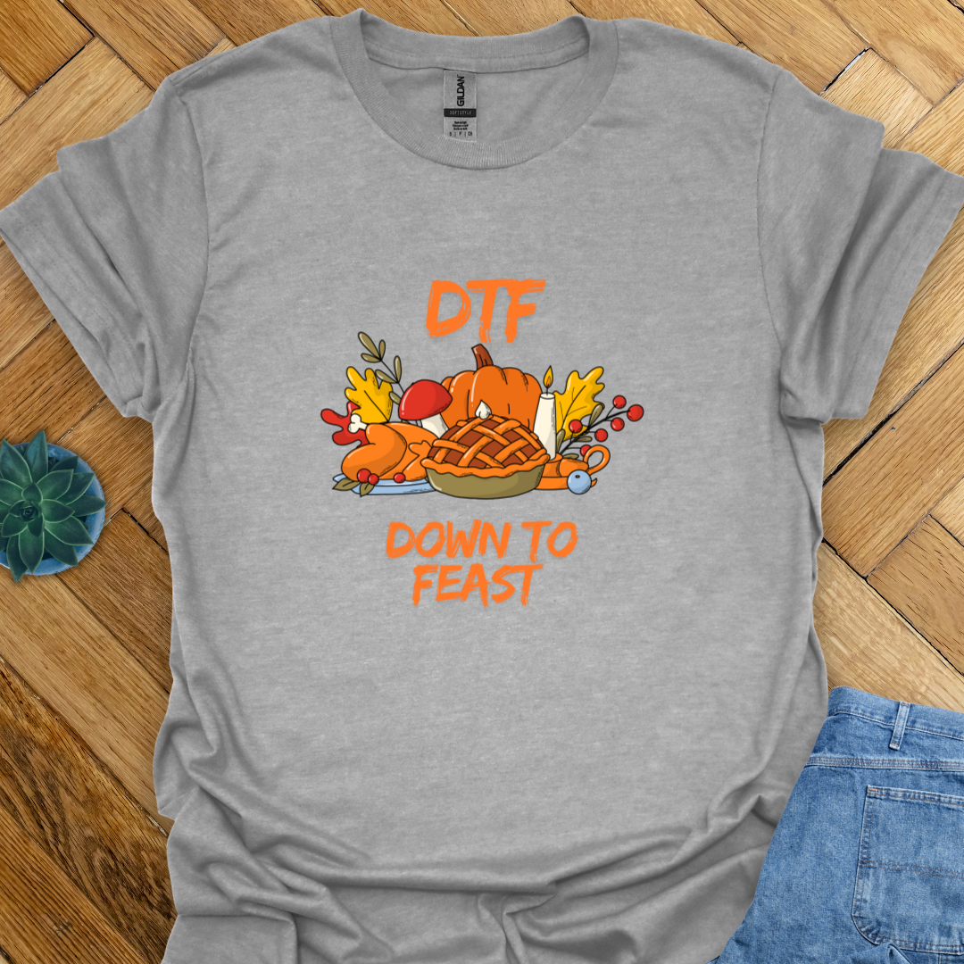 Down to Feast T-Shirt