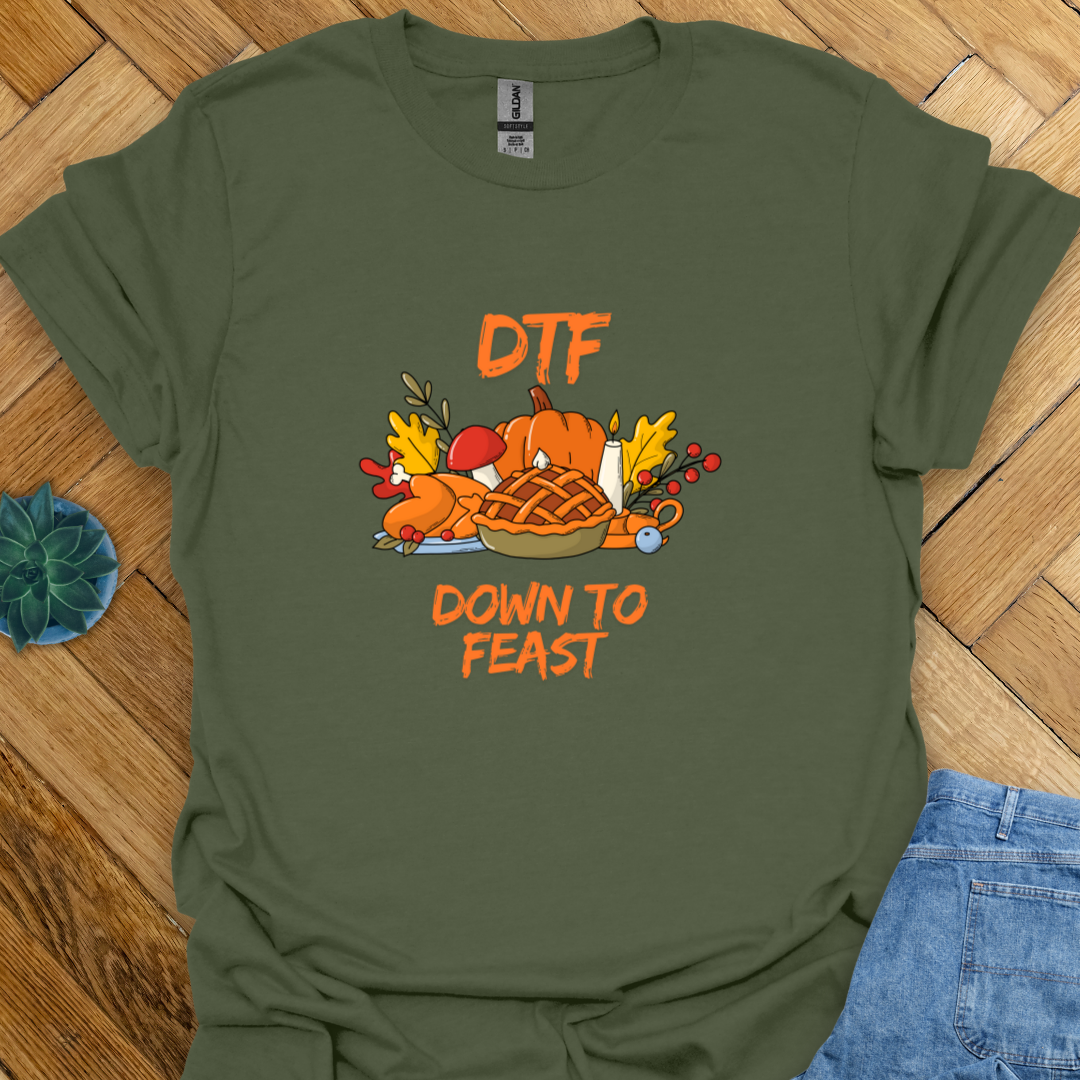 Down to Feast T-Shirt