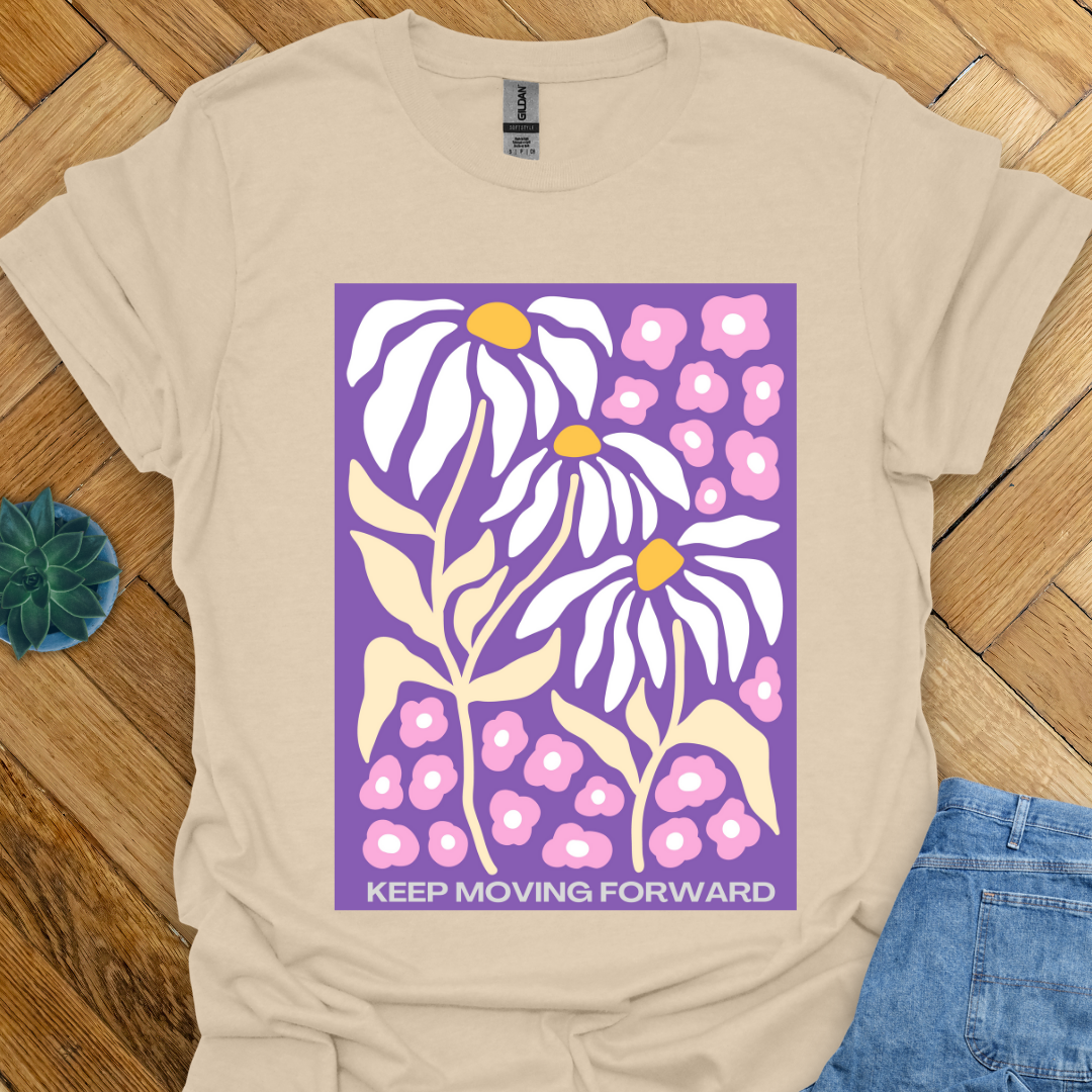 Keep moving Forward T-Shirt