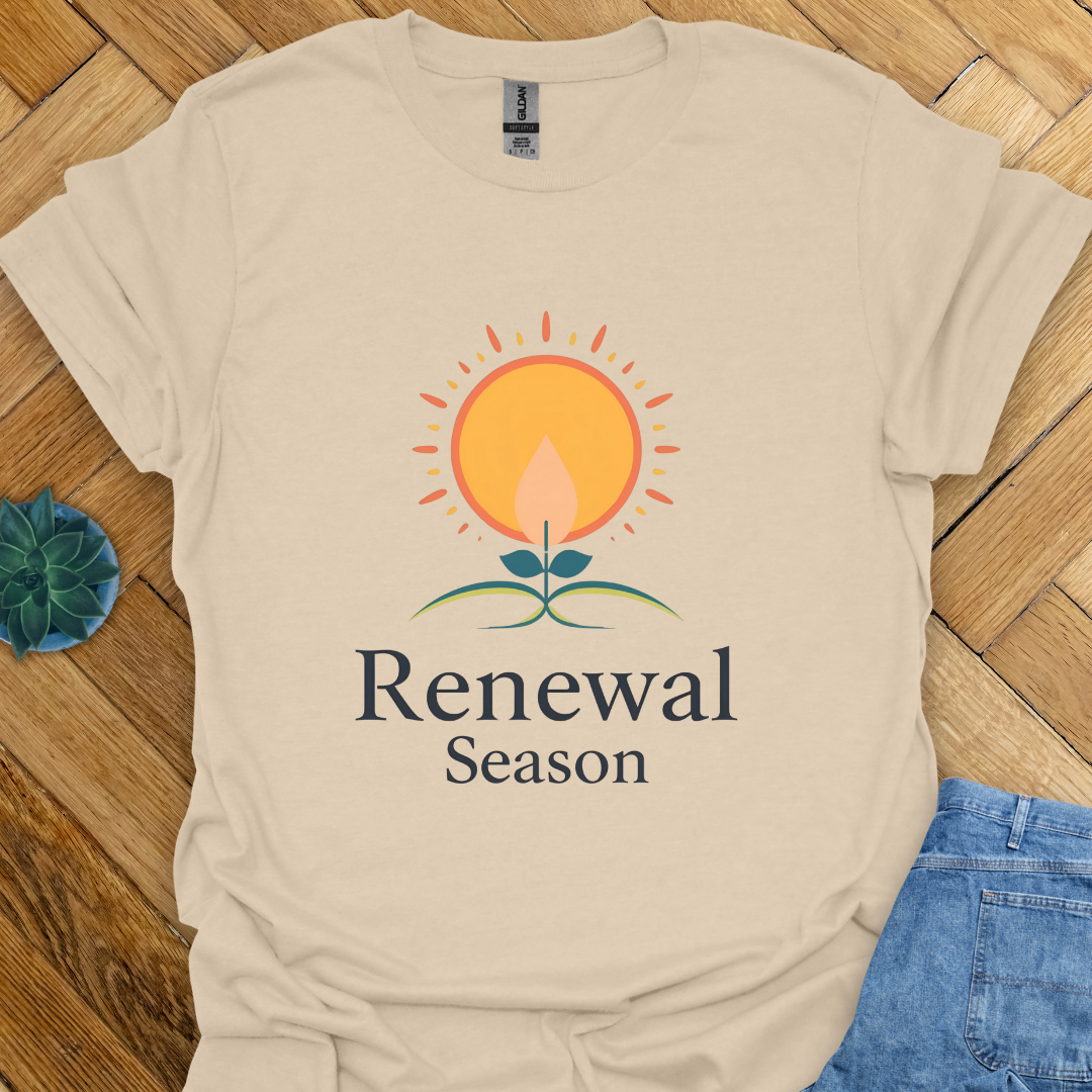 Renewal Season T-Shirt
