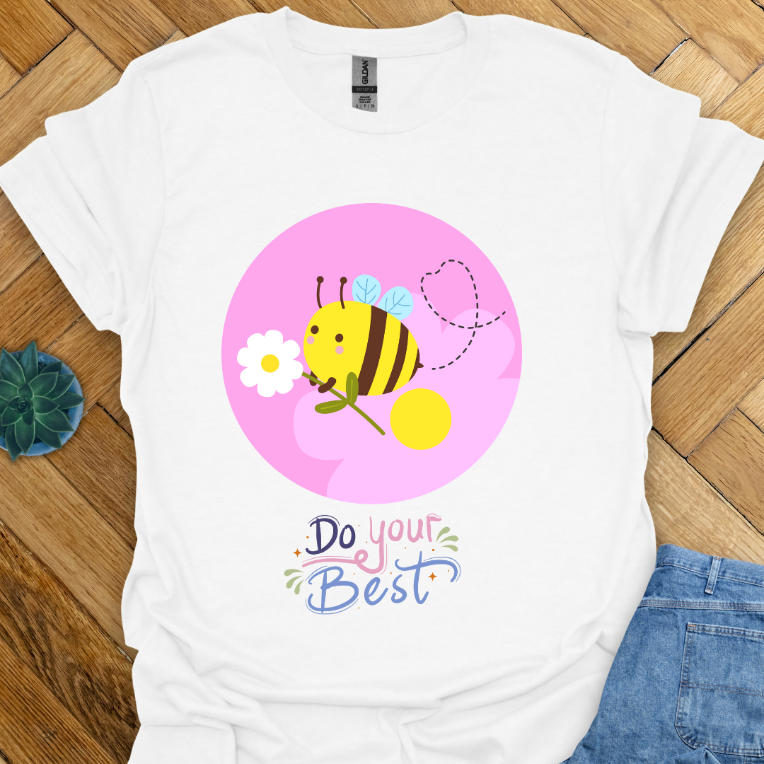 Do your Best T-Shirt