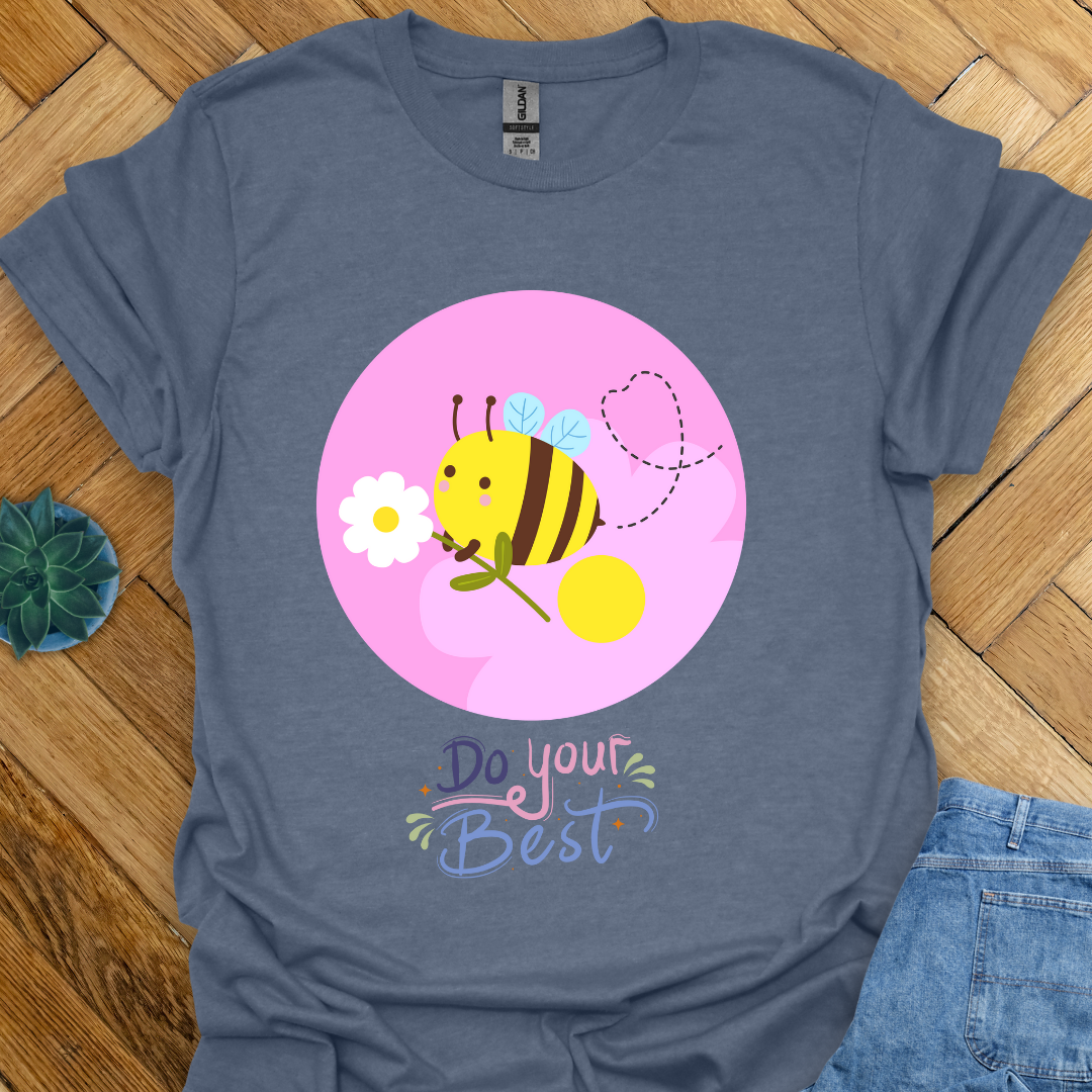 Do your Best T-Shirt