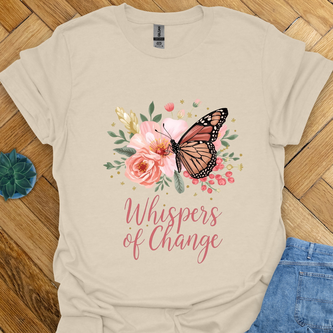 Whispers of Change T-Shirt