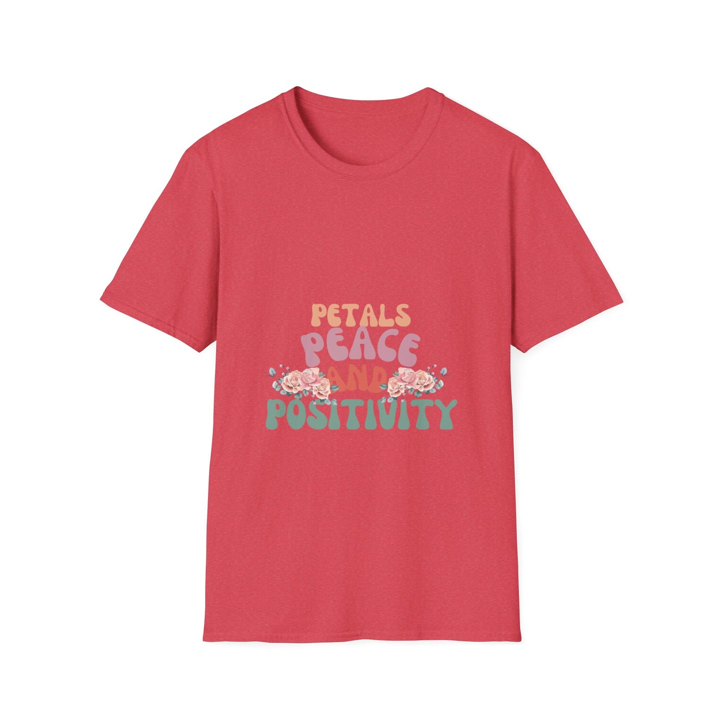 Petals Peace and Positivity T Shirt