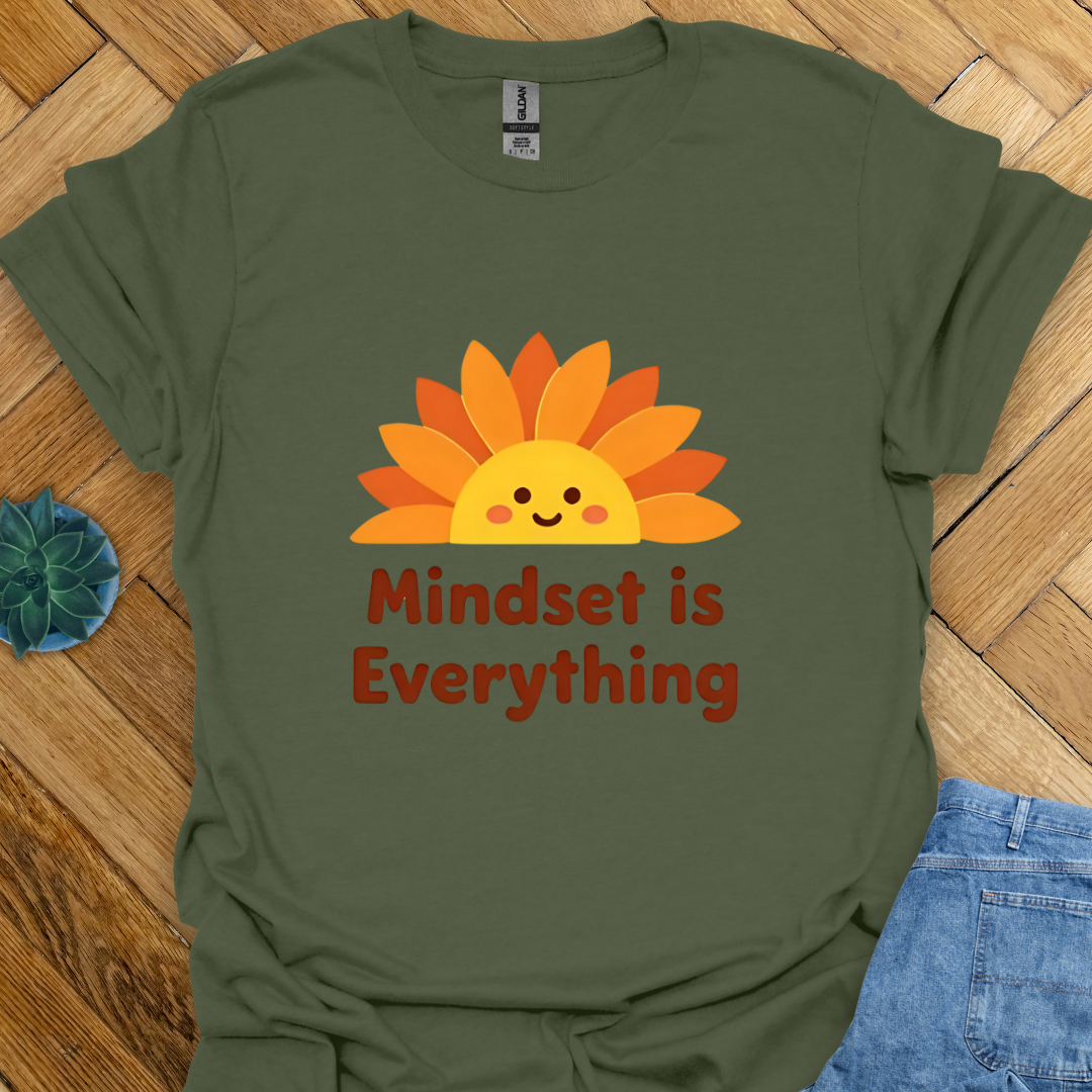 Mindset is Everything T-Shirt