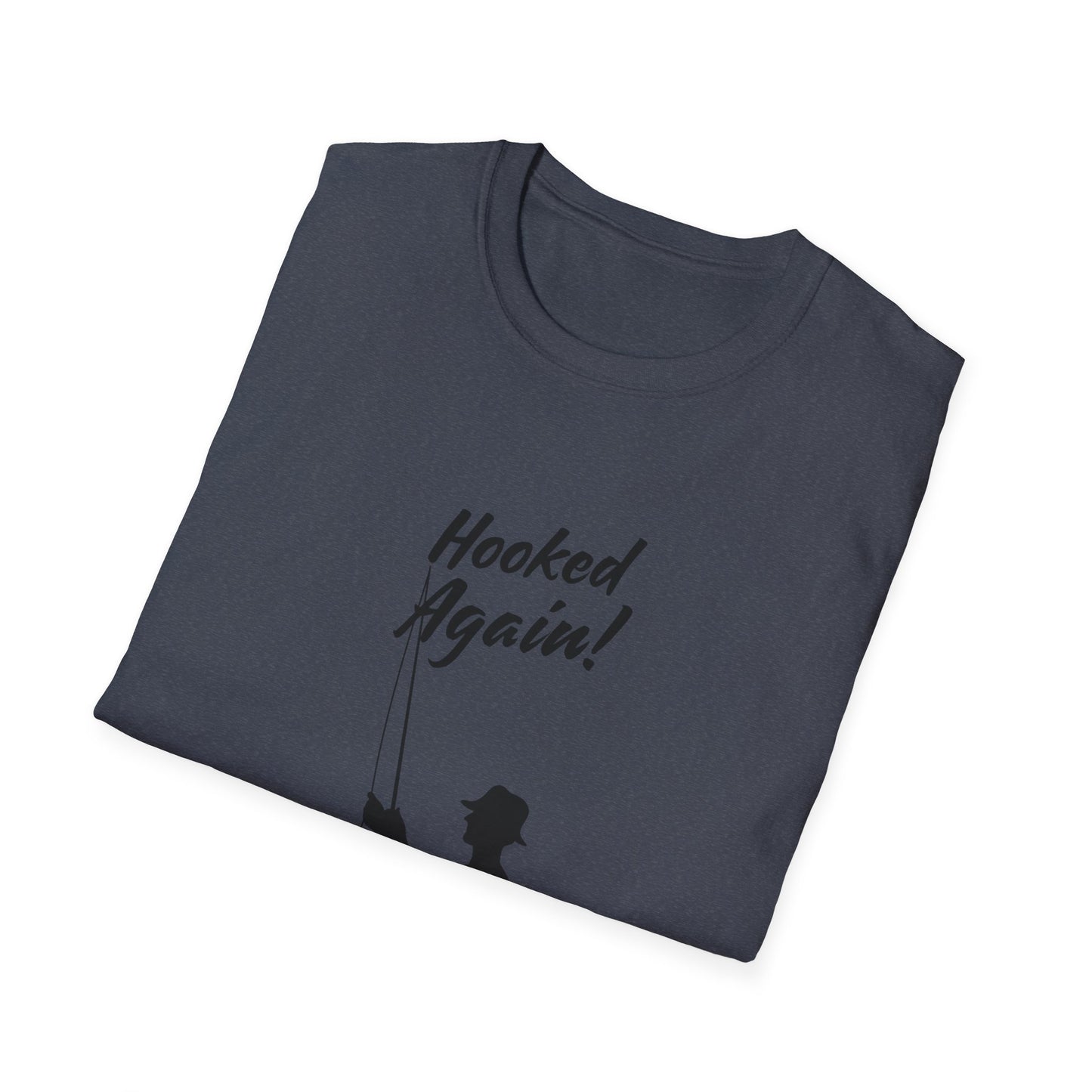 Hooked Again Fishing Summer - T Shirt