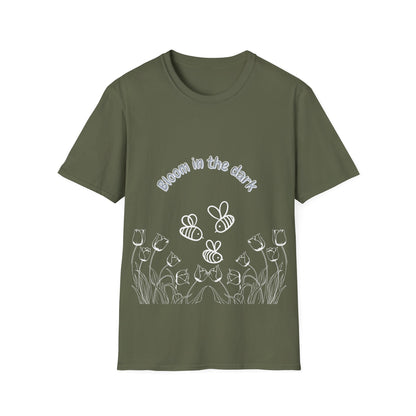 Bloom in the dark - T Shirt