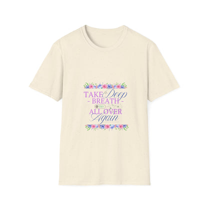 Take a Deep Breath - Spring T-Shirt