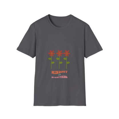 Mindset is Everything - T Shirt