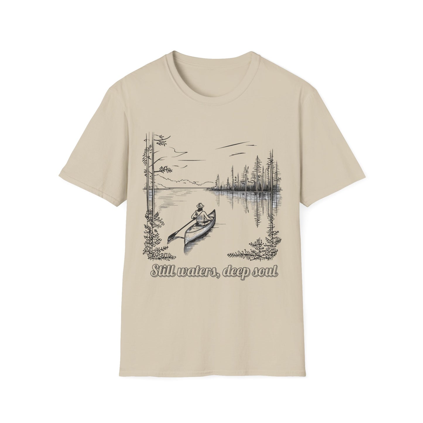 Still Waters Deep Soul  - T Shirt