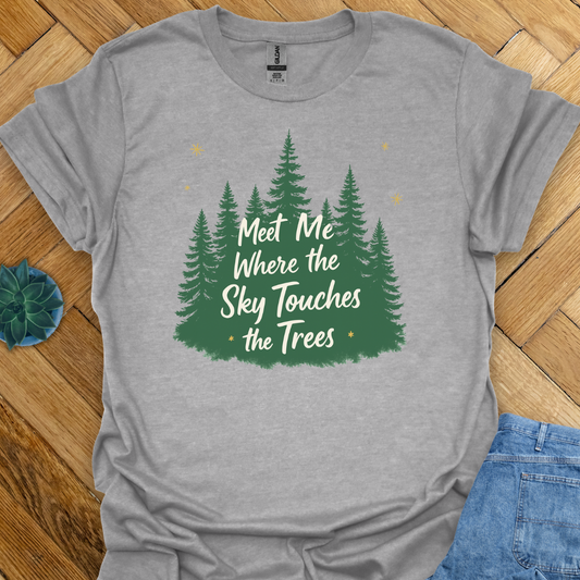 Meet skies and trees  T-Shirt