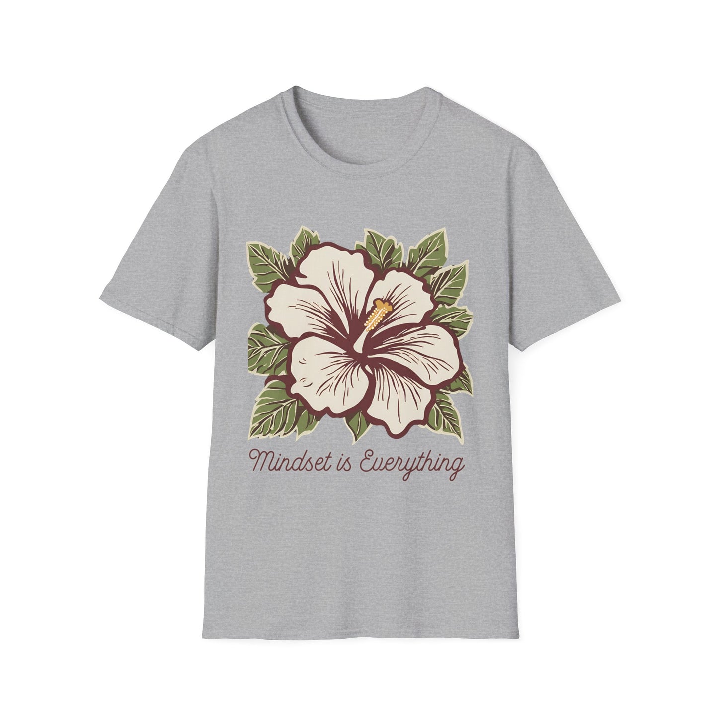 Mindset is Everything - T Shirt