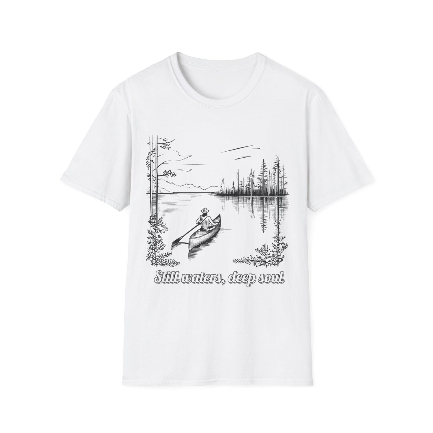 Still Waters Deep Soul  - T Shirt