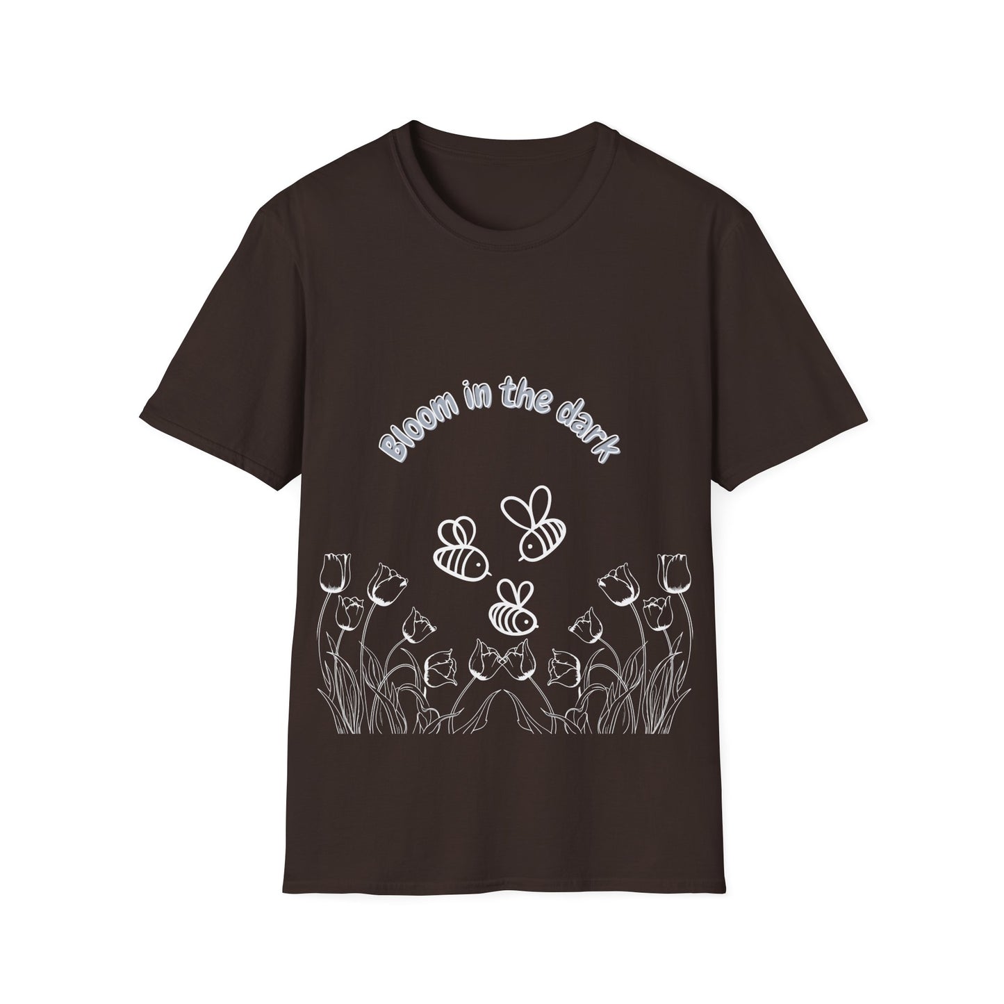 Bloom in the dark - T Shirt