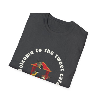 Welcome to the Tweet Cafe!- T Shirt