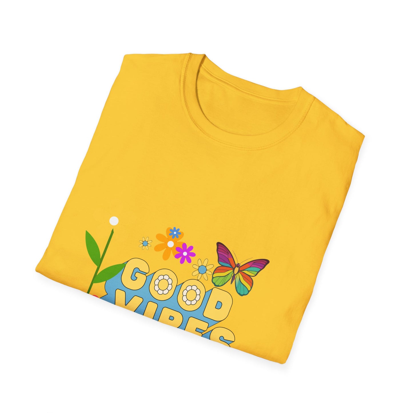 Good vibes only T Shirt