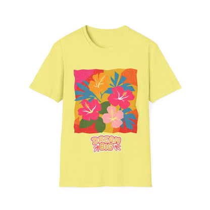 Dream Big - Summer Vibes  - T Shirt
