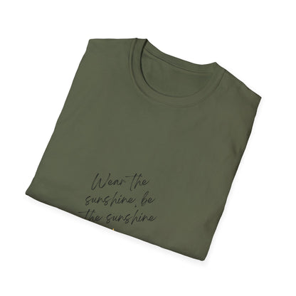 Be the Sunshine - T-Shirt