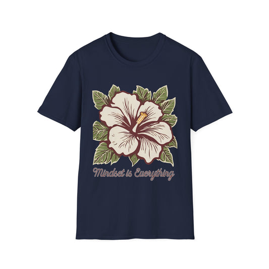 Mindset is Everything - T Shirt