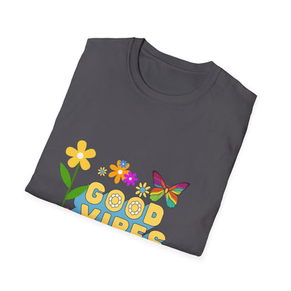 Good vibes only T Shirt