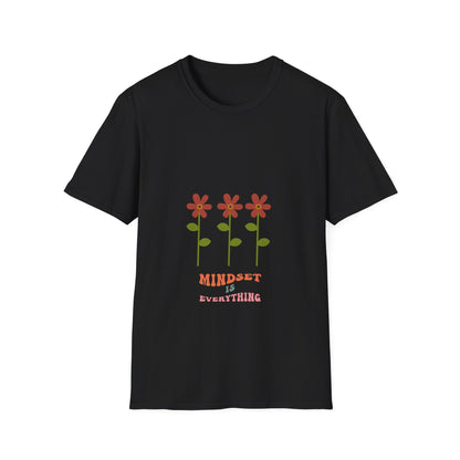 Mindset is Everything - T Shirt