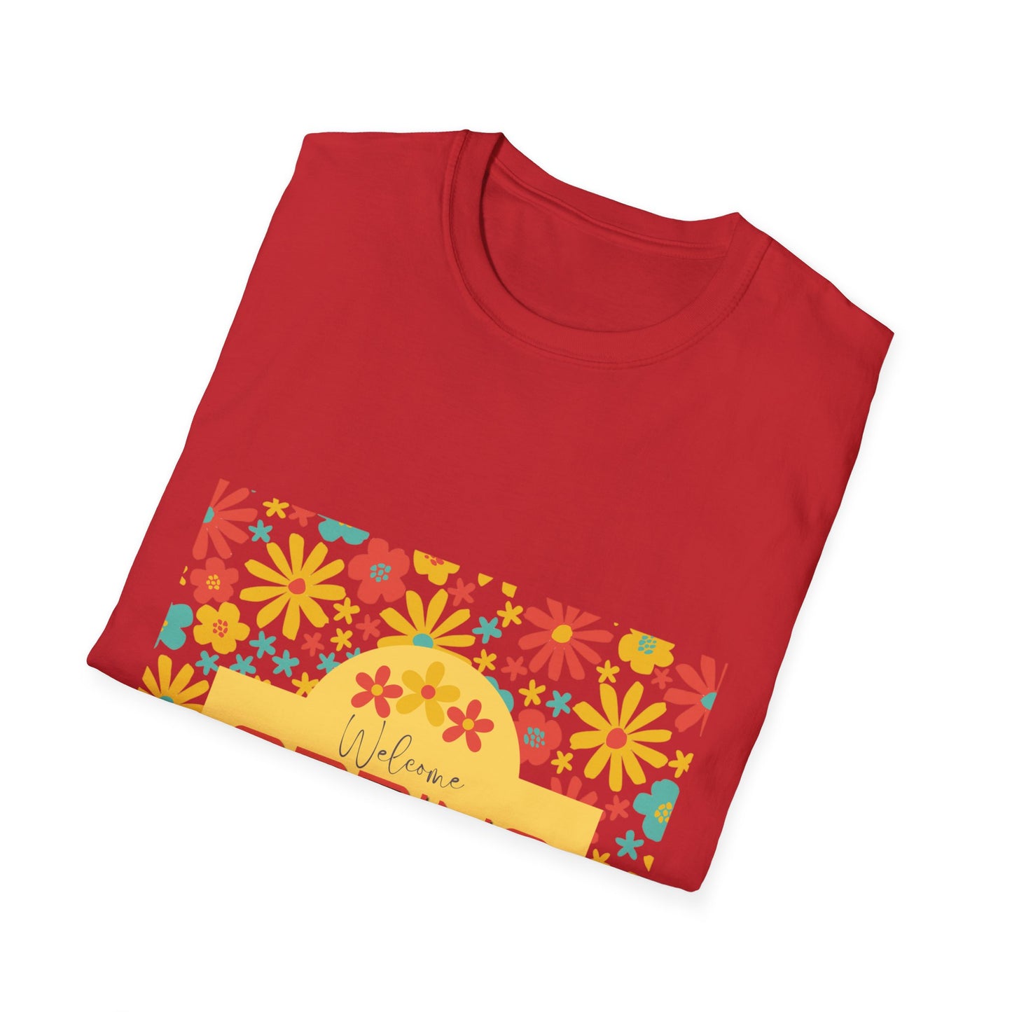 Welcome Spring T Shirt