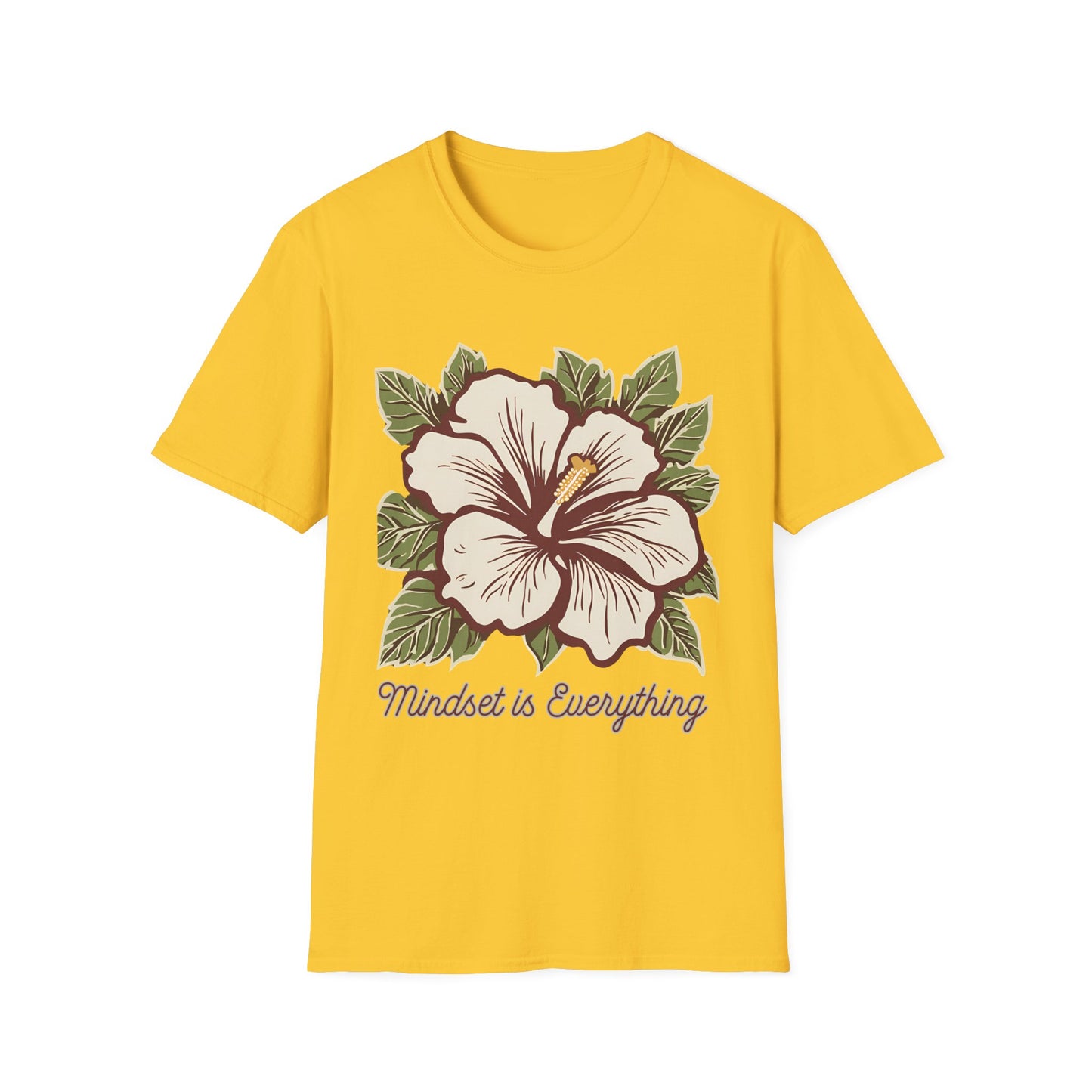 Mindset is Everything - T Shirt