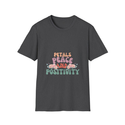 Petals Peace and Positivity T Shirt