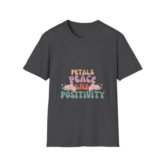 Petals Peace and Positivity T Shirt