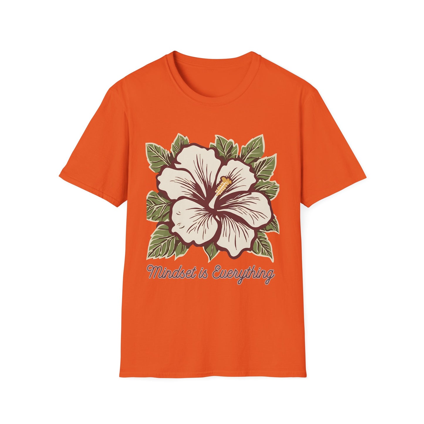 Mindset is Everything - T Shirt